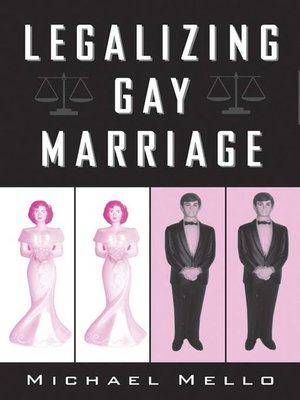 cover image of Legalizing Gay Marriage